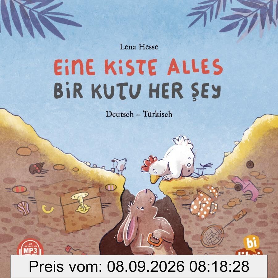 Eine Kiste Alles (Deutsch-Türkisch): Zweisprachiges Kinderbuch mit MP3-Hörbuch zum Herunterladen