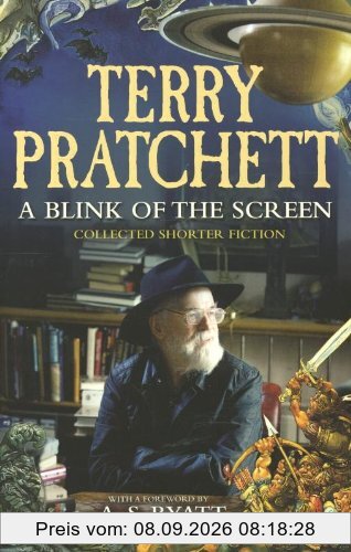 A Blink of the Screen: Collected Shorter Fiction: Collected Short Fiction