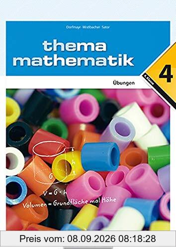 Thema Mathematik 4. Übungen