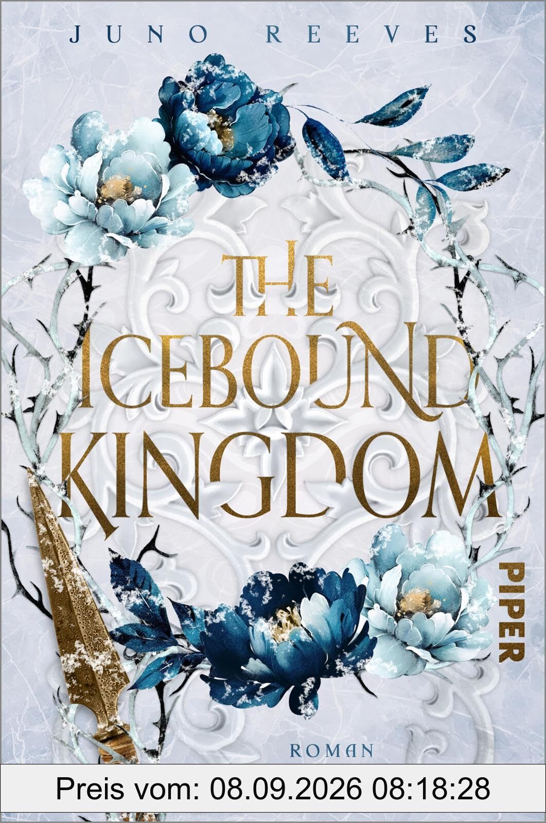 The Icebound Kingdom: Roman | Spicy Romantasy in einer winterlichen Welt – für alle Fans von Kerri Maniscalco