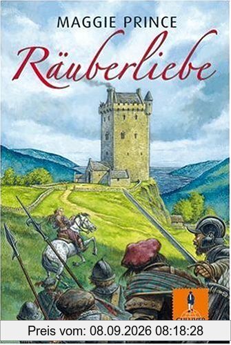 Räuberliebe: Roman (Gulliver)