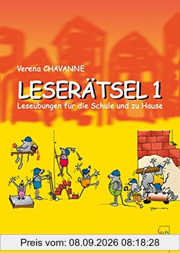 Leserätsel: Leseübungen für die Schule und zu Hause: 1