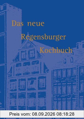 Das neue Regensburger Kochbuch