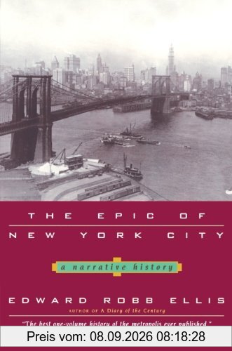 The Epic of New York City: A Narrative History