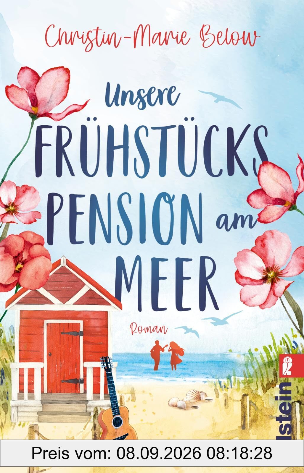 Unsere Frühstückspension am Meer: Roman | Eine ergreifende Selbstfindungsgeschichte auf der Nordseeinsel Norderney