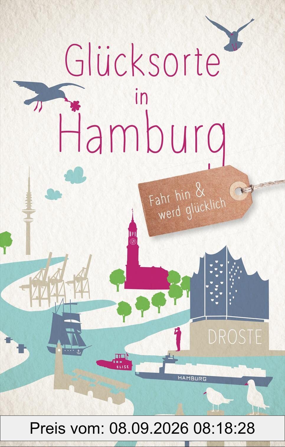 Glücksorte in Hamburg: Fahr hin & werd glücklich