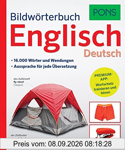 PONS Bildwörterbuch Englisch: 16.000 Wörter und Wendungen. Mit Premium-App!