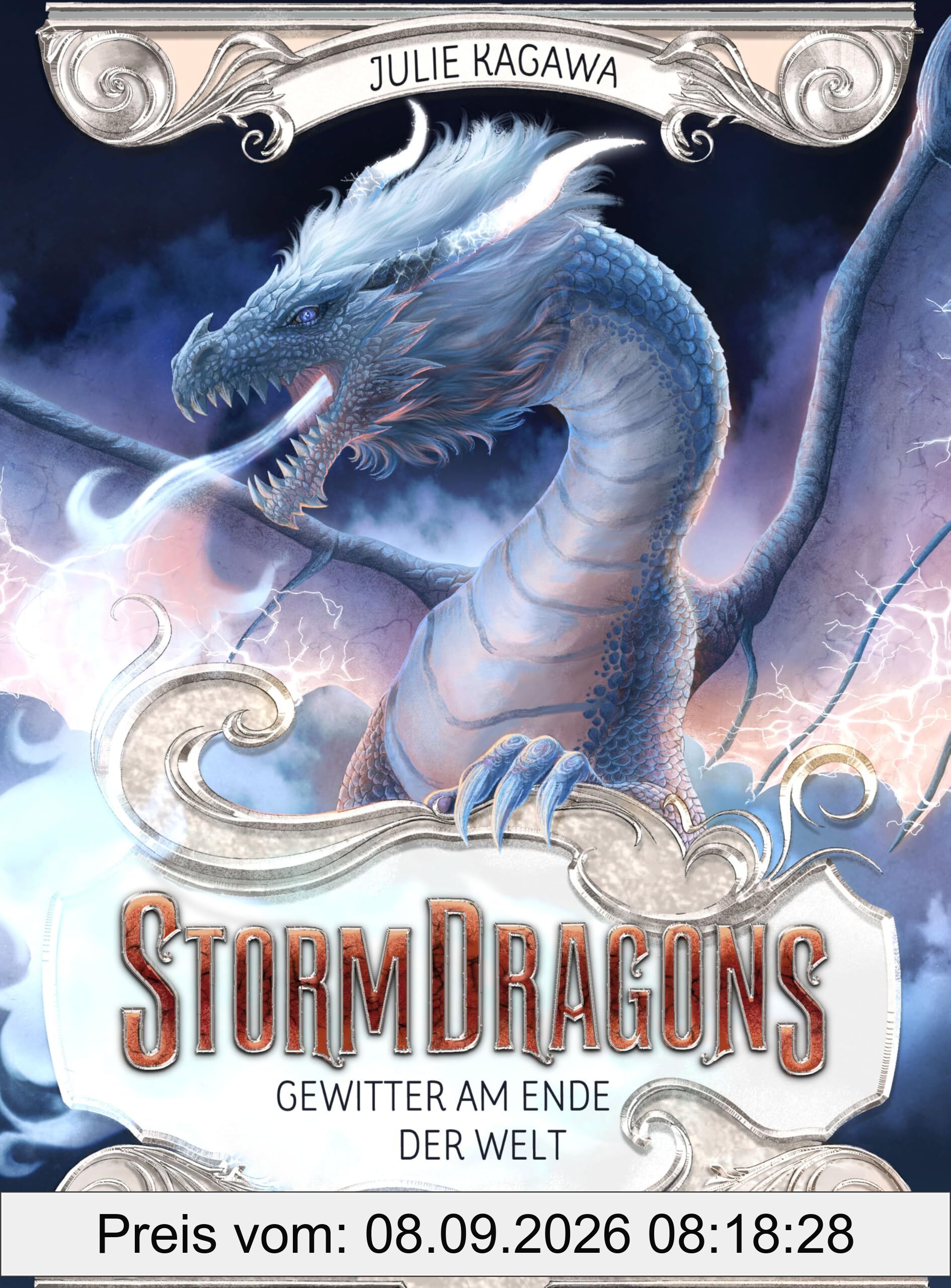 Storm Dragons – Gewitter am Ende der Welt: Erster Band des epischen Drachenabenteuers ab 10 Jahren (Die Storm-Dragons-Reihe, Band 1)