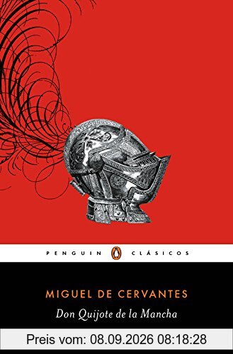 Don Quijote de la Mancha (PENGUIN CLÁSICOS, Band 27001)