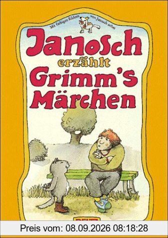 Janosch erzählt Grimm's Märchen (Beltz & Gelberg)