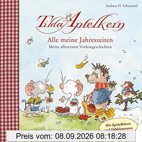 Tilda Apfelkern / Tilda Apfelkern. Alle meine Jahreszeiten: Allererste Vorlesegeschichten