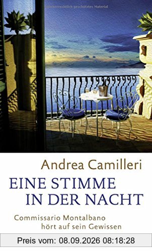 Eine Stimme in der Nacht: Commissario Montalbano hört auf sein Gewissen. Roman