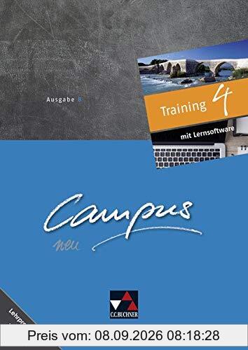 Campus B - neu / Campus B Training 4 - neu: Gesamtkurs Latein in vier Bänden (Campus B - neu: Gesamtkurs Latein in vier Bänden)