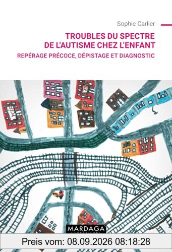 Troubles du spectre de l'autisme chez l'enfant : repérage précoce, dépistage et diagnostic