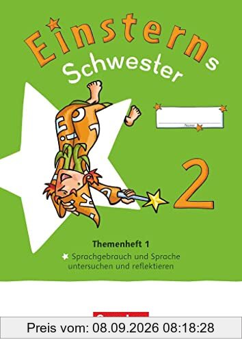 Einsterns Schwester - Sprache und Lesen - Neubearbeitung 2022 - 2. Schuljahr: Themenheft 1 - Sprache untersuchen - Verbrauchsmaterial