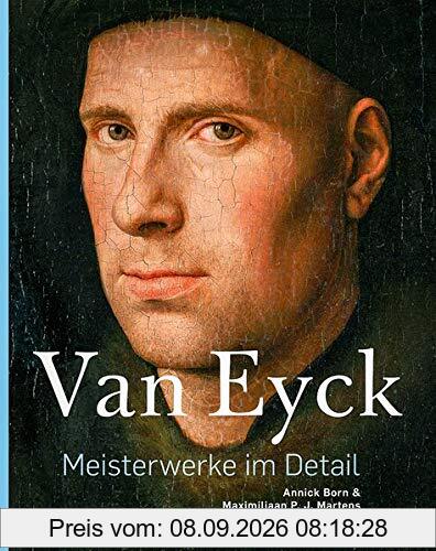 Van Eyck – Meisterwerke im Detail