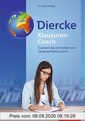 Diercke Weltatlas - Aktuelle Ausgabe / Schülermaterialien: Diercke Weltatlas - Aktuelle Ausgabe: Klausuren-Coach