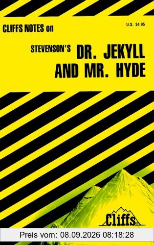 Cliffs Notes on Stevenson's Dr. Jekyll and Mr. Hyde