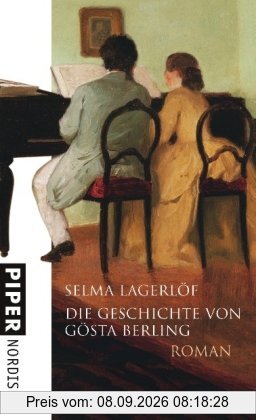 Die Geschichte von Gösta Berling: Roman