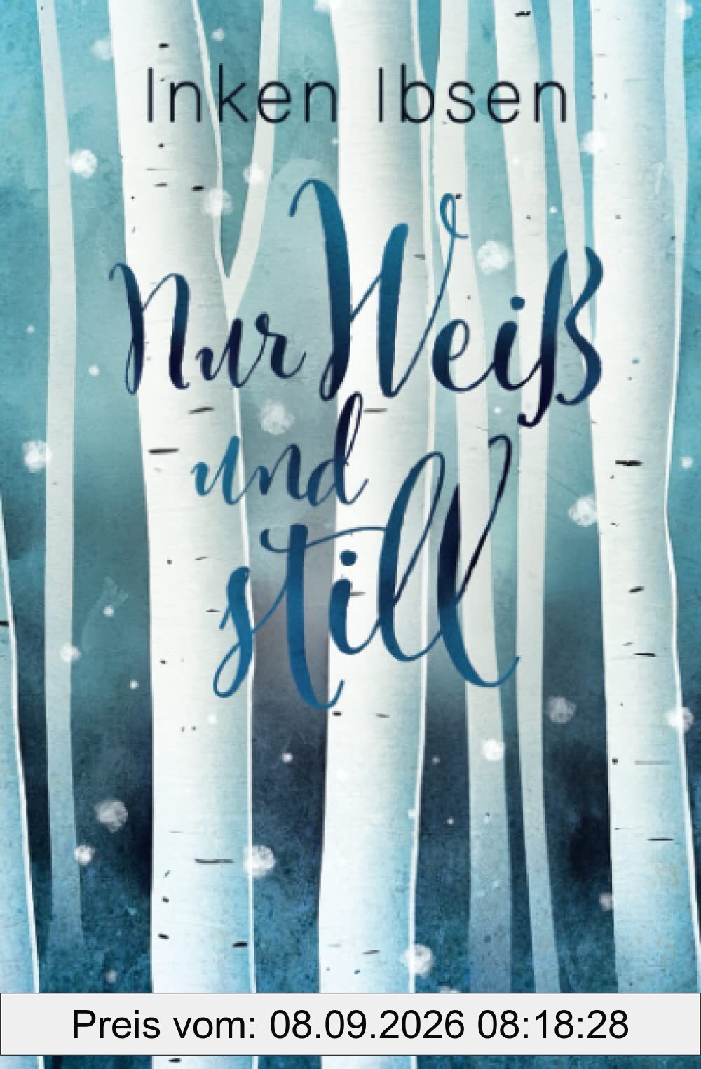 Nur weiß und still (Land der Seen, Band 2)