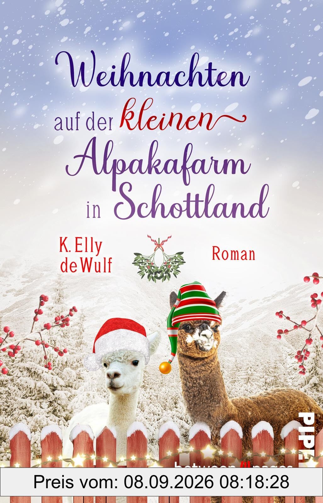 Snowy Skye – Weihnachten auf der kleinen Alpakafarm in Schottland (Skye 4): Roman | Weihnachtszeit meets Alpakamagie