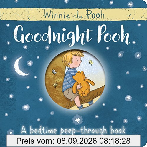 Winnie the Pooh: Good Night, Pooh!: A Bedtime Peep-Through Book