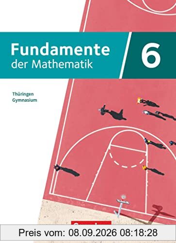Fundamente der Mathematik - Thüringen - 6. Schuljahr: Schulbuch