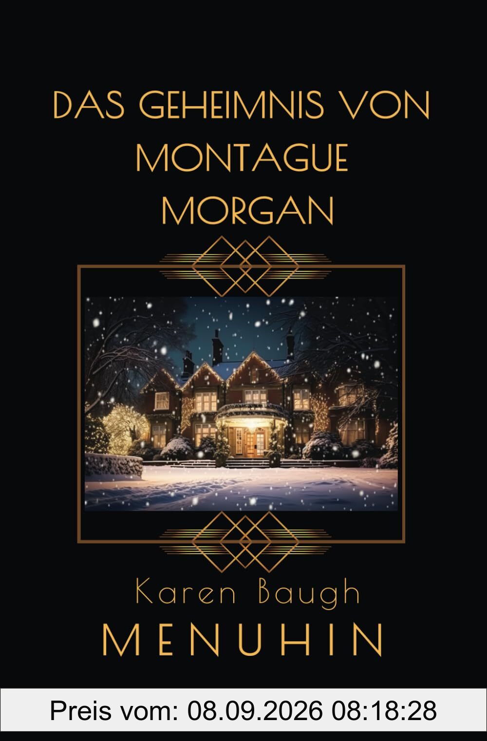 Das Geheimnis von Montague Morgan: Historischer Kriminalroman (Buch 7 der Heathcliff Lennox Reihe)