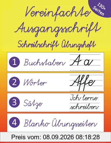 Schreibschrift Übungsheft Klasse 1, 2 und 3: Vereinfachte Ausgangsschrift (VA) - Schön Schreiben lernen in der Grundschule