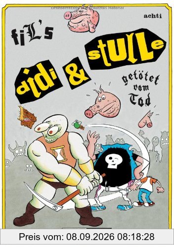 Didi & Stulle. Comics: Didi & Stulle 08: Getötet vom Tod: BD 8