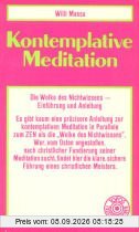 Kontemplative Meditation. Die Wolke des Nichtwissens. Einführung und Anleitung.