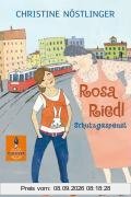 Rosa Riedl, Schutzgespenst: Roman für Kinder (Gulliver)