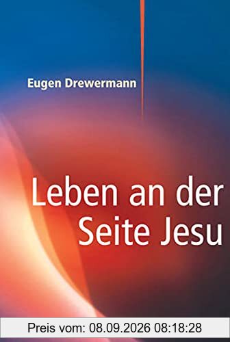 Leben an der Seite Jesu