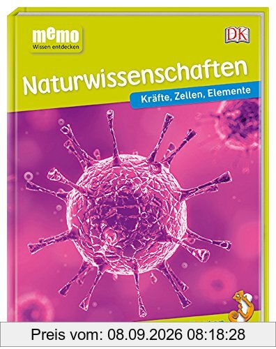 memo Wissen entdecken. Naturwissenschaften: Kräfte, Zellen, Elemente. Das Buch mit Poster!