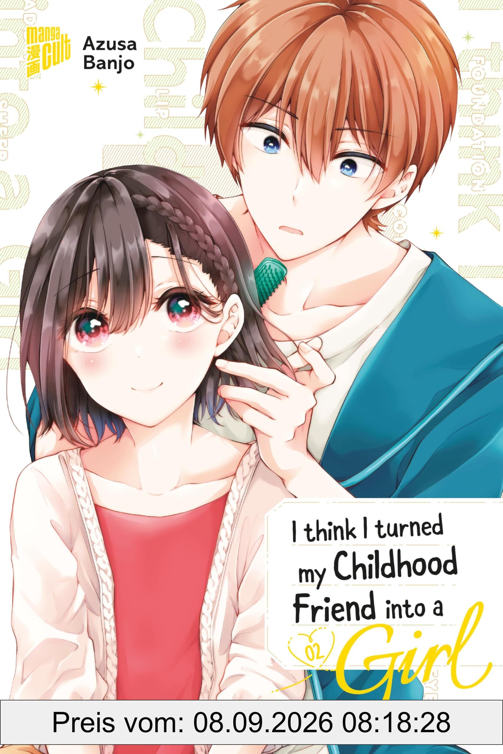 I think I turned my Childhood Friend into a Girl 02