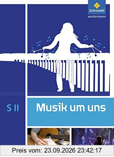 Musik um uns SII - 5. Auflage 2017: Schülerband