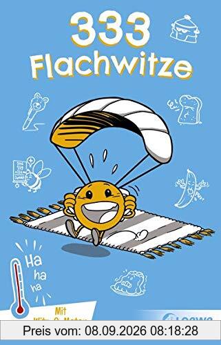 333 Flachwitze: Mit Witz-O-Meter - Witzebuch, Schülerwitze, Witze für Kinder (333 Kinderwitze)