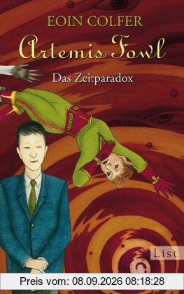 Artemis Fowl - Das Zeitparadox: Der sechste Roman