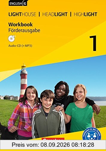English G Lighthouse / English G Headlight / English G Highlight - Allgemeine Ausgabe: Band 1: 5. Schuljahr - Workbook - Förderausgabe: Arbeitsheft ... G Lighthouse / Headlight / Highlight