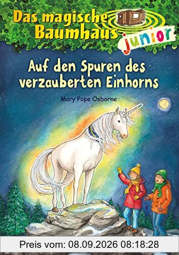 Das magische Baumhaus junior (Band 33) - Auf den Spuren des verzauberten Einhorns: Begib dich mit Anne und Philipp auf die Suche nach dem verwunschenen Einhorn - Erstlesebuch für Kinder ab 6 Jahren