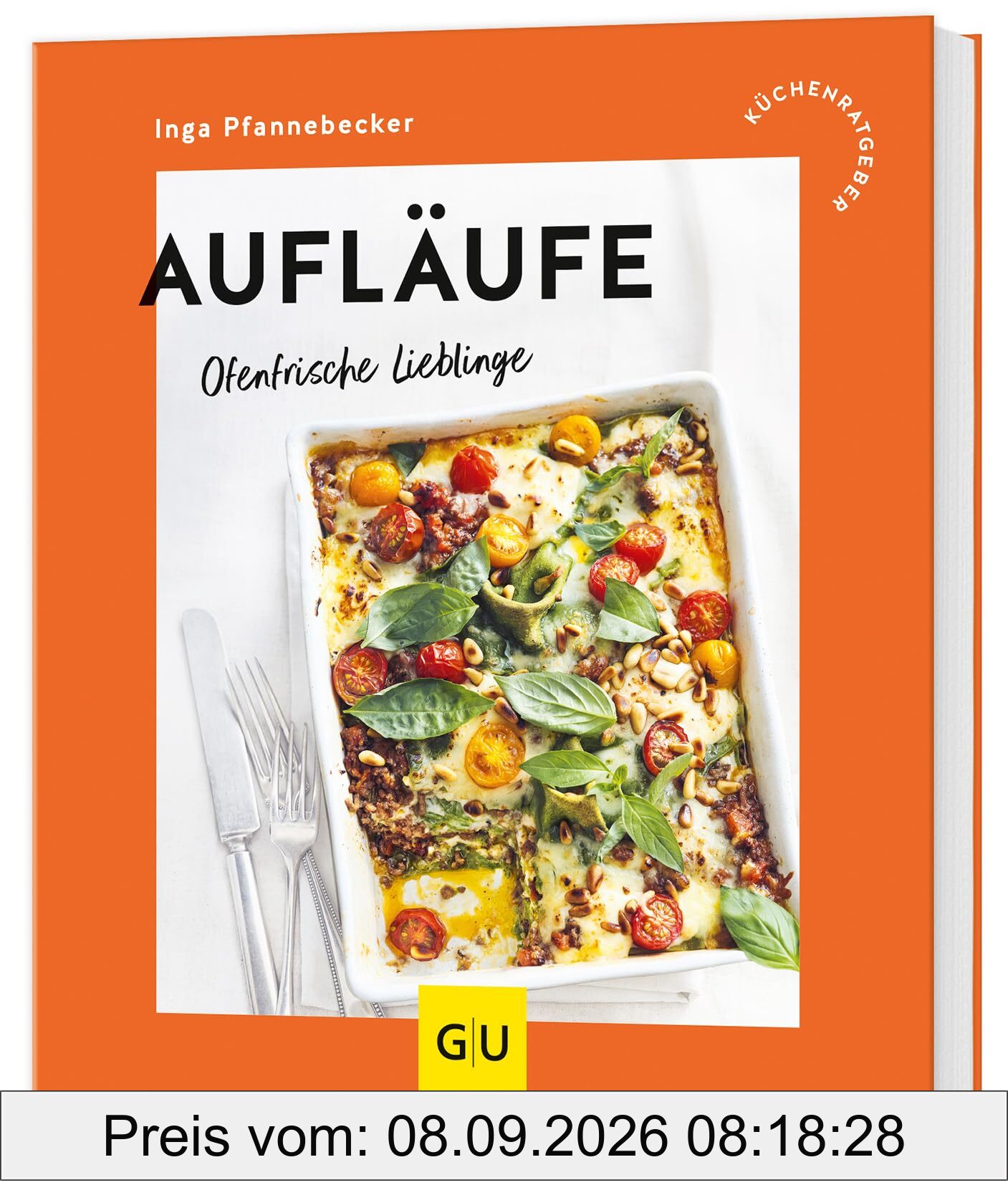 Aufläufe: Ofenfrische Lieblinge (GU Küchenratgeber)