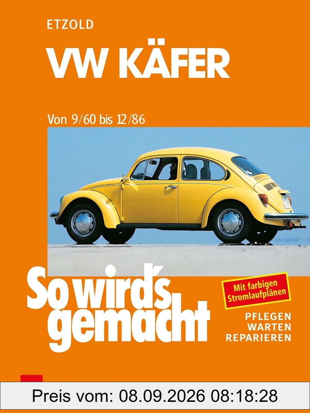 So wird's gemacht, VW Käfer von 9/60 bis 12/86
