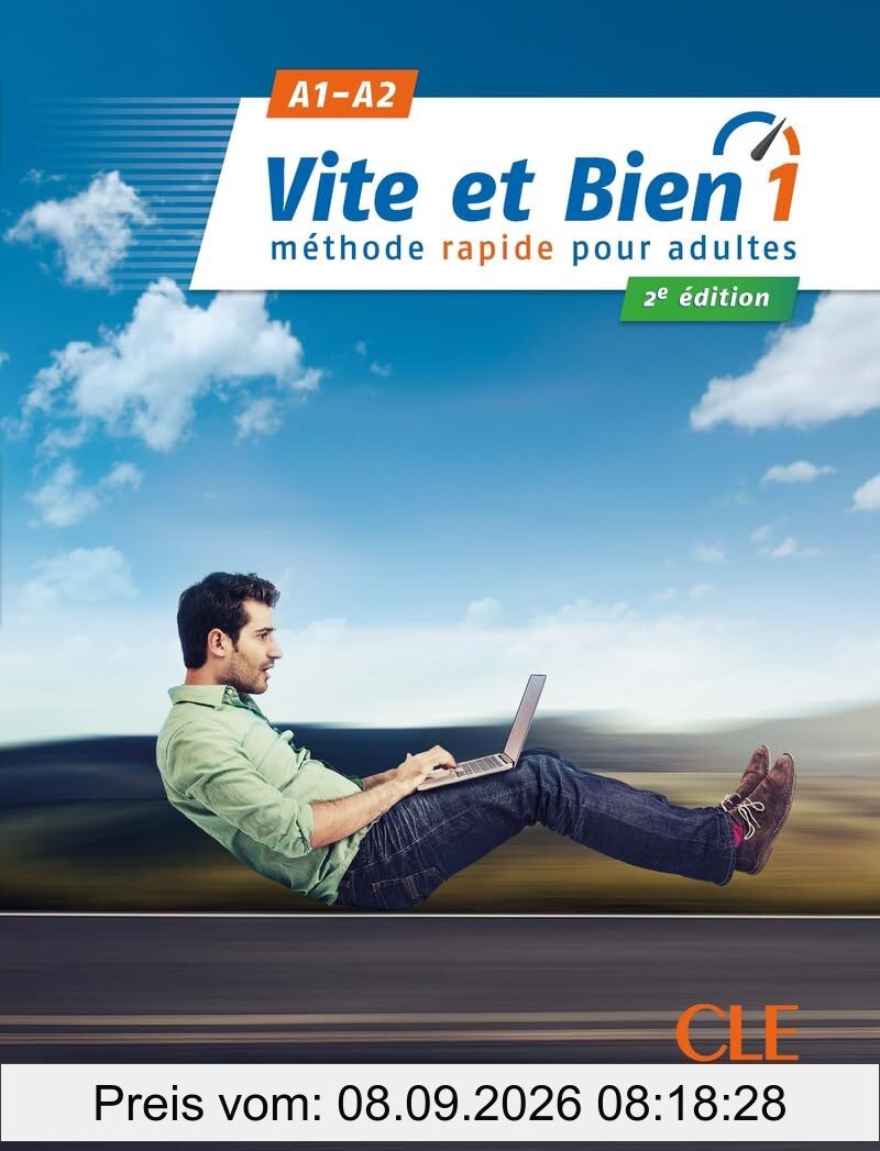 Vite et bien 1 : méthode rapide pour adultes : A1-A2