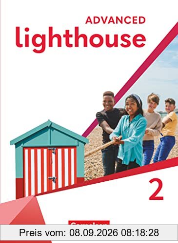 Lighthouse - Advanced Edition - Band 2: 6. Schuljahr: Schulbuch - Kartoniert
