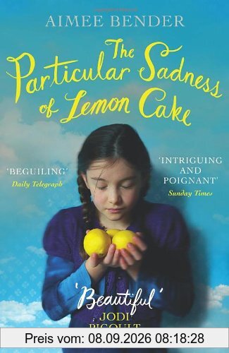 The Particular Sadness of Lemon Cake