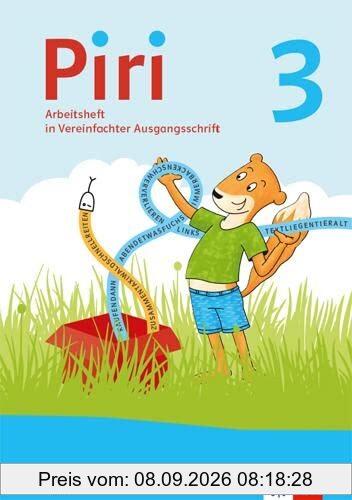 Piri 3. Ausgabe Bayern: Arbeitsheft in Vereinfachter Ausgangsschrift Klasse 3 (Piri. Ausgabe für Bayern ab 2021)