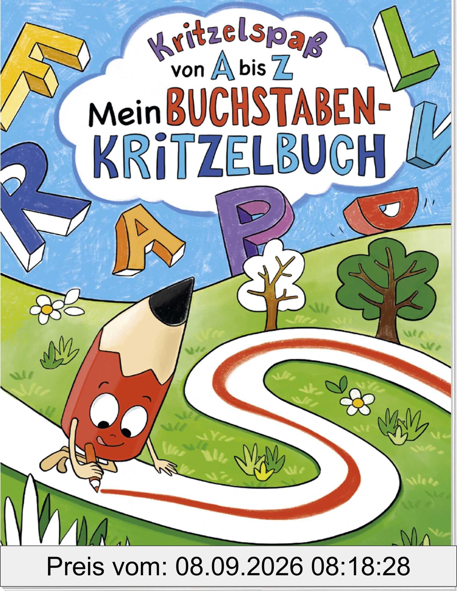 Kritzelspaß von A bis Z: Mein Buchstaben-Kritzelbuch | Für Kinder ab 5 Jahren (Kleine Geschenke zur Einschulung & für die Schultüte)