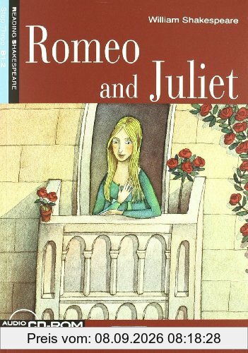 Romeo and Juliet [With CDROM] (Reading Shakespeare: Step Three)