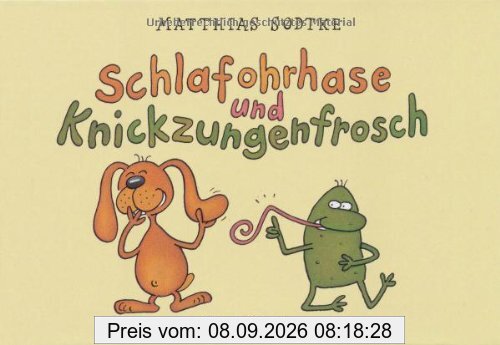 Schlafohrhase und Knickzungenfrosch: Nulli & Priesemut
