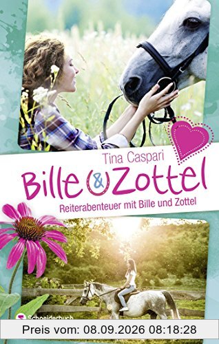 Bille und Zottel - Reiterabenteuer mit Bille und Zottel